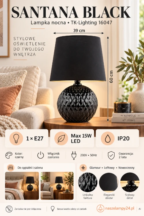 SANTANA BLACK 16047 to dekoracyjna lampka nocna z czarnym abażurem. Wypukły wzór podstawy podkreśla elegancki wystrój salonu i sypialni. Wysokość 60 cm, 1×E27 LED max 15W, IP20, 230V. Barwa światła zależy od żarówki.