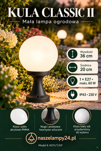 KULA CLASSIC II – klasyczny słupek ogrodowy 36 cm. Podstawa ze wzmocnionego termoplastiku i klosz PMMA. Kolor czarny, klosz biały lub przydymiony. 1×E27, maks. 60 W, IP43.