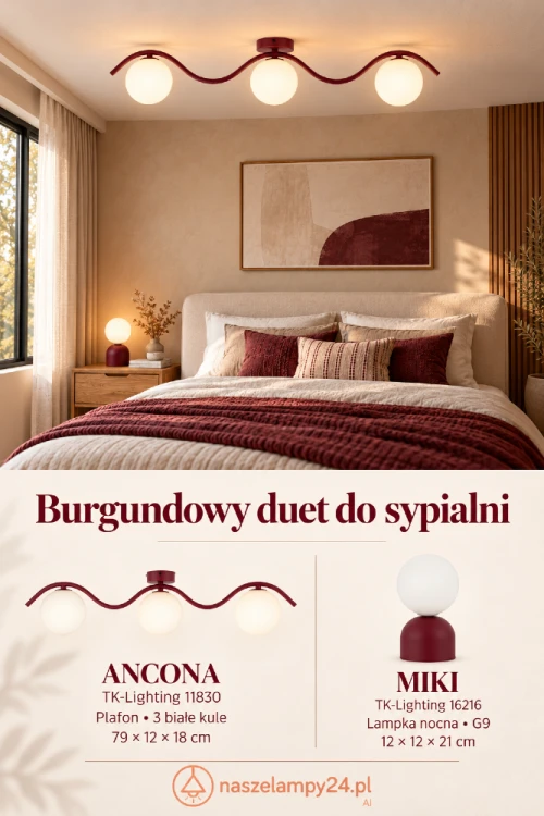 Połącz plafon ANCONA TK-Lighting 11830 z lampką nocną MIKI 16216. Falista oprawa sufitowa i niewielka lampa stołowa mają burgundowe podstawy oraz białe szklane kule. Stwórz harmonijną aranżację swojej sypialni.