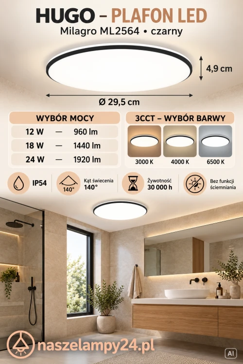 Oświetl wnętrze plafonem HUGO ML2564 Milagro. Zintegrowane LED, moc do wyboru 12/18/24 W i funkcja 3CCT. Czarna oprawa IP54 ma tylko 4,9 cm grubości. Do łazienki, kuchni, holu lub pralni. Zasilanie 230 V.