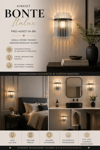 Nowoczesny kinkiet BONTE Italux 1xE14 to stylowe połączenie czerni i szkła. Transparentne pręciki subtelnie rozpraszają światło, tworząc przytulny klimat. Idealny do sypialni, salonu i przy lustrze.