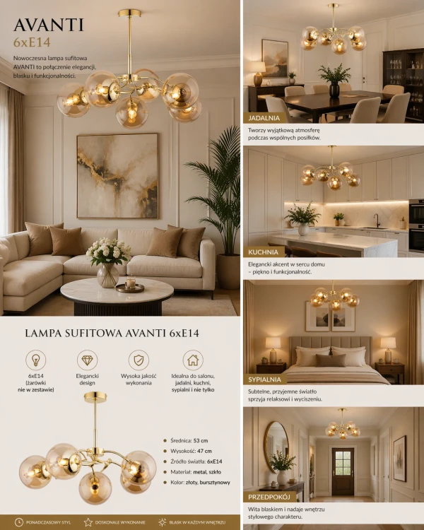 Nowoczesna lampa AVANTI 6xE14 z bursztynowymi kloszami i złotą konstrukcją to stylowy wybór do wnętrza. Doskonała nad stół, do salonu i kuchni, tworzy przytulny klimat i równomierne oświetlenie.
