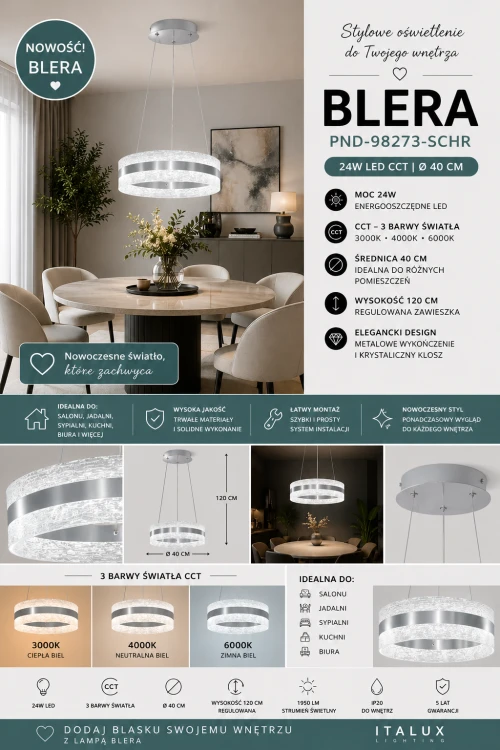 BLERA 24W LED to stylowa lampa wisząca typu ring w kolorze satynowego chromu. Średnica 40 cm, 1950 lm i funkcja CCT zapewniają komfortowe oświetlenie. Idealna do nowoczesnych wnętrz – salonu, jadalni i sypialni.