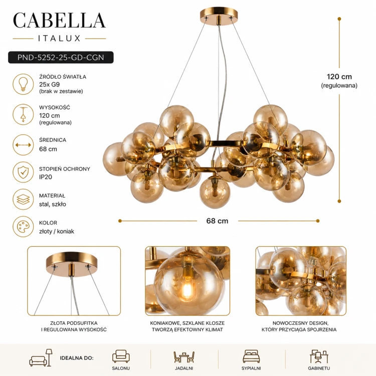 Lampa Cabella Italux z koniakowymi kloszami to wyjątkowa dekoracja nowoczesnego wnętrza. Model wyposażony w 25 oprawek G9 doskonale sprawdzi się jako efektowne oświetlenie salonu lub jadalni.
