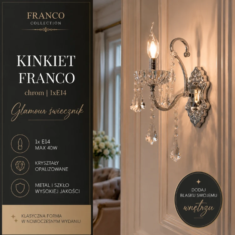 Stylowy kinkiet FRANCO chrom 1xE14 łączy ponadczasowy design z efektownymi kryształowymi zdobieniami. To idealny wybór do wnętrz glamour, klasycznych i nowojorskich, gdzie liczy się elegancja i dekoracyjny charakter oświetlenia.