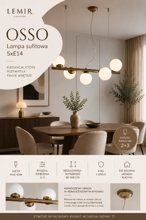 OSSO 5xE14 patyna to designerska lampa nad stół z pięcioma kulistymi kloszami z białego szkła. Regulowane zawieszenie i możliwość świecenia w układzie 2+3 pozwalają dopasować oświetlenie do potrzeb domowników.