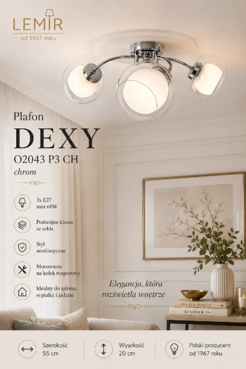 Elegancki plafon DEXY chrom marki Lemir łączy ponadczasowe wzornictwo z funkcjonalnością. Trzy szklane klosze równomiernie rozpraszają światło, a kompaktowa wysokość 20 cm sprawia, że lampa świetnie sprawdza się także w niższych pomieszczeniach.