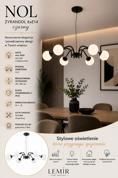 Nowoczesny żyrandol NOL 6xE14 doskonale sprawdzi się w salonie, jadalni i apartamencie. Sześć punktów światła gwarantuje skuteczne oświetlenie pomieszczenia, a ponadczasowy design podkreśla charakter aranżacji.