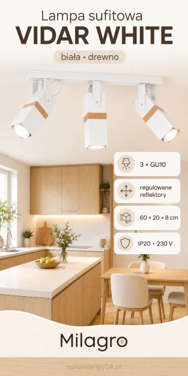 VIDAR WHITE 3xGU10 to funkcjonalna lampa sufitowa z regulowanymi kloszami. Połączenie białego metalu i drewna nadaje oprawie przytulny charakter. Sprawdzi się w kuchni, salonie, sypialni, korytarzu oraz domowym biurze.