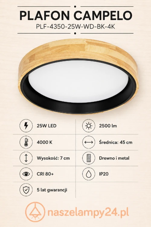 Plafon CAMPELO 25W LED 2500 lm 4000 K to nowoczesna lampa sufitowa Italux. Średnica 45 cm, wysokość 7 cm i naturalne drewniane wykończenie pasują do wnętrz skandynawskich, minimalistycznych i japandi.
